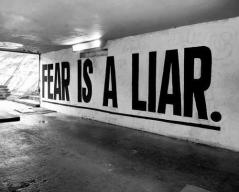 Fear lies